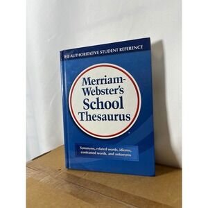 Merriam-Webster School Thesaurus Hardcover Student Reference 9780877791782